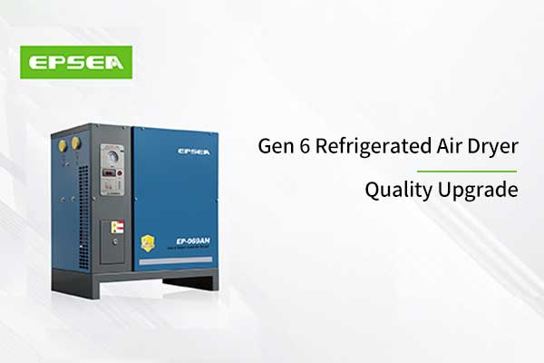 EPSEA Gen 6 Refrigerated Air Dryer Quality Upgrade